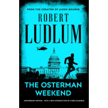 The Osterman Weekend by Robert Ludlum Paperback Book