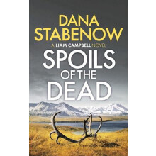 Spoils of the Dead by Dana Stabenow Paperback Book