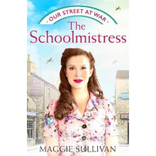 The Schoolmistress by Maggie Sullivan Paperback Book