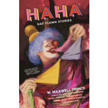 HAHA by W. Maxwell Prince Paperback Book