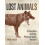 Lost Animals by Errol Fuller Paperback Book 1