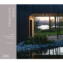 Todd Saunders New Northern Houses by Dominic Bradbury Hardcover Book