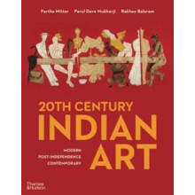 20th Century Indian Art by Rakhee Balaram Hardcover Book