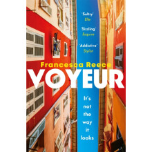 Voyeur by Francesca Reece Paperback Book