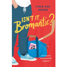 Isnt it Bromantic by Lyssa Kay Adams Paperback Book