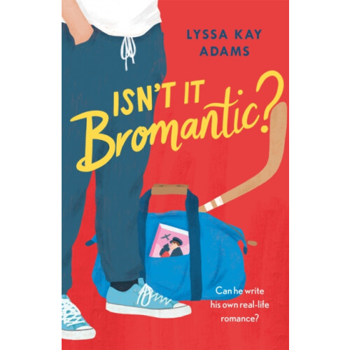 Isnt it Bromantic by Lyssa Kay Adams Paperback Book