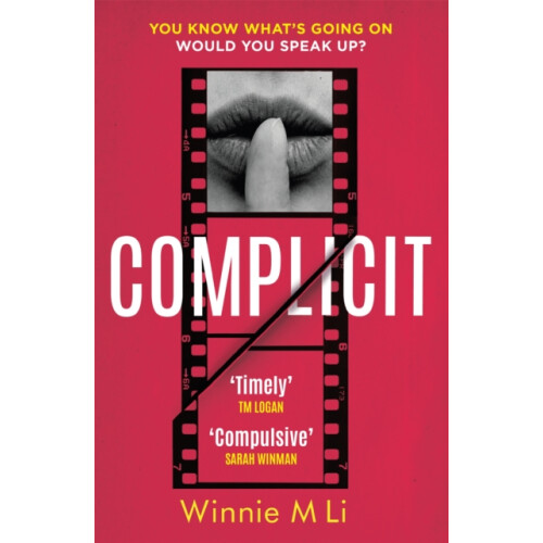 Complicit by Winnie M Li Hardcover Book