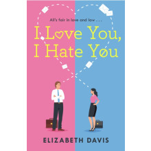 I Love You I Hate You by Elizabeth Davis Paperback Book