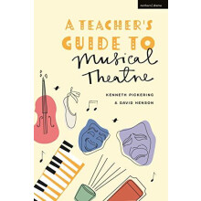 A Teachers Guide to Musical Theatre by Professor David Henson Paperbac