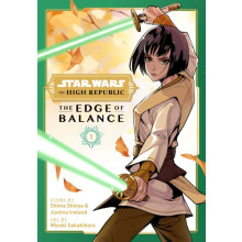 Star Wars The High Republic The Edge of Balance Vol. 1 by Justina Irel
