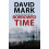 Borrowed Time by David Mark Hardcover Book 1