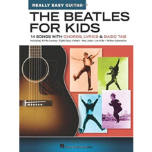 The Beatles for Kids Really Easy Guitar Series by Other Beatles Other