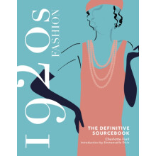 1920s Fashion The Definitive Sourcebook by Charlotte Fiell Hardcover B