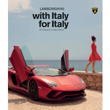 LAMBORGHINI with Italy for Italy by Introduction by Davide Rampello In