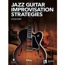 Jazz Guitar Improvisation Strategies by Steven Kirby Other Book
