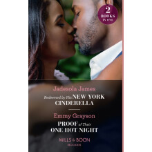Redeemed By His New York Cinderella Proof Of Their One Hot Night by Em