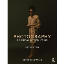 Photography by Wells Liz University of Plymouth UK Paperback Book