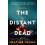 The Distant Dead by Heather Young Paperback Book 1
