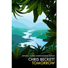 Tomorrow by Chris Beckett Hardcover Book