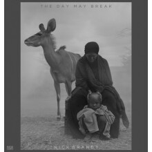 Nick Brandt The Day May Break by Nick Brandt Hardcover Book