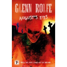 Augusts Eyes by Glenn Rolfe Paperback Book