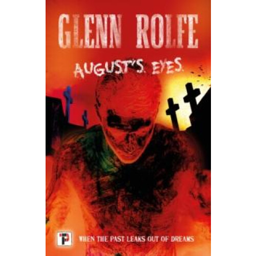 Augusts Eyes by Glenn Rolfe Paperback Book