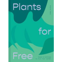 Plants for Free by Sharon Amos Hardcover Book
