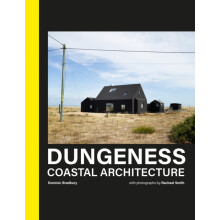 Dungeness by Dominic Bradbury Hardcover Book