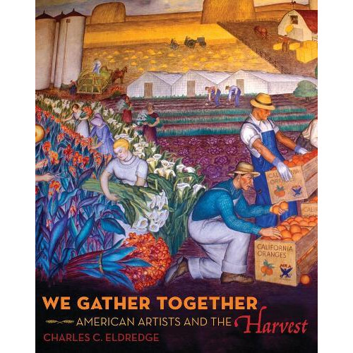We Gather Together by Charles C. Eldredge Hardcover Book