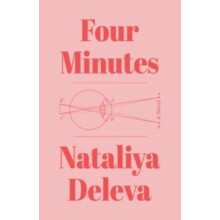 Four Minutes by Nataliya Deleva Paperback Book