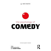 The Psychology of Comedy by G Neil Martin Paperback Book