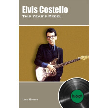 Elvis Costello This Years Model Indepth by Laura Shenton Paperback Boo