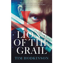 Lions of the Grail by Tim Hodkinson Paperback Book