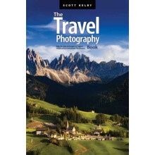 The Travel Photography Book by Scott Kelby Paperback Book