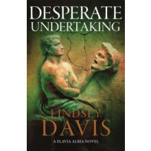 Desperate Undertaking by Lindsey Davis Paperback Book