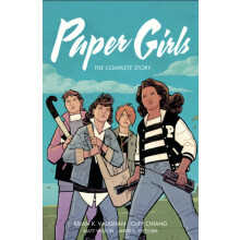 Paper Girls The Complete Story by Brian K Vaughan Paperback Book