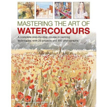 Mastering the Art of Watercolour by Ian Sidaway Hardcover Book