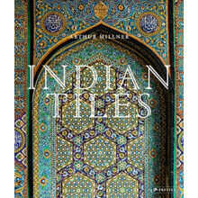 Indian Tiles by Arthur Millner Hardcover Book