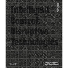 Design Studio Vol. 2 Intelligent Control 2021 by Edited by Rob Hyde Ed