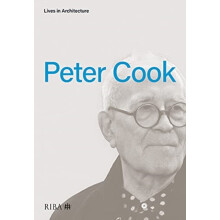 Lives in Architecture Peter Cook by Peter Cook Paperback Book