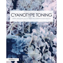Cyanotype Toning by Annette Golaz Paperback Book