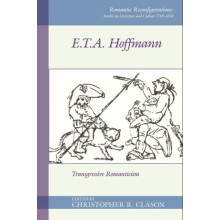 E. T. A. Hoffmann by Edited by Christopher R Clason Paperback Book