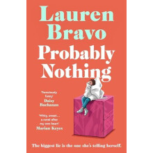 Probably Nothing by Lauren Bravo Paperback Book