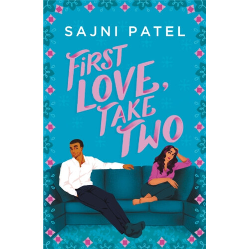 First Love Take Two by Sajni Patel Paperback Book