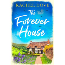 The Forever House by Rachel Dove Paperback Book