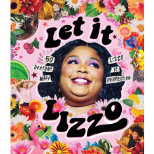 Let it Lizzo by Billie Oliver Hardcover Book