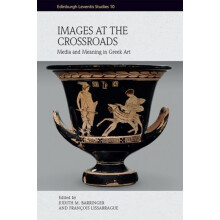 Images at the Crossroads by Judy BarringerFrancois Lissarrague Hardcov