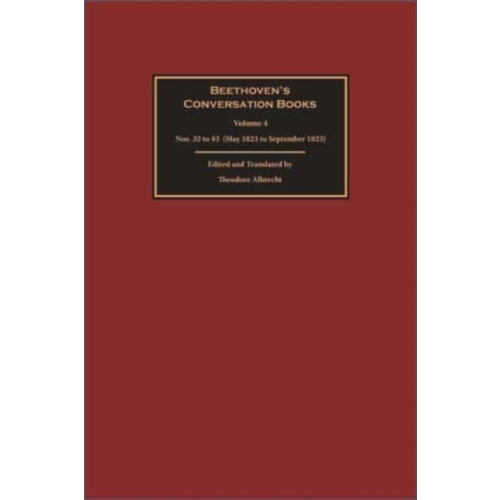 Beethovens Conversation Books Volume 4 Hardcover Book