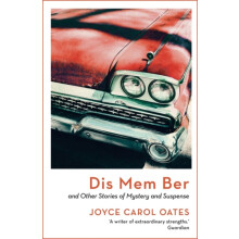 Dis Mem Ber by Joyce Carol Oates Paperback Book