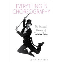 Everything is Choreography by Winkler Kevin Freelance Writer Freelance